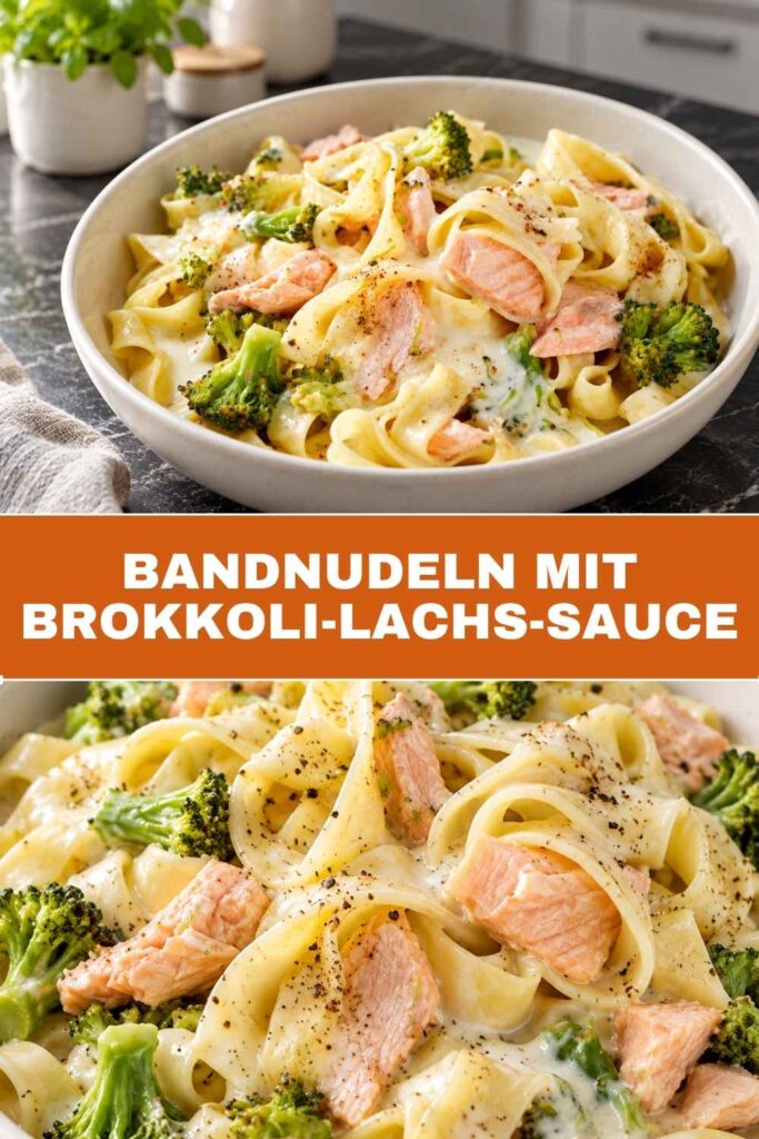 Pinterest-Pin mit Bandnudeln mit Brokkoli-Lachs-Sauce in der Schüssel und als Nahaufnahme
