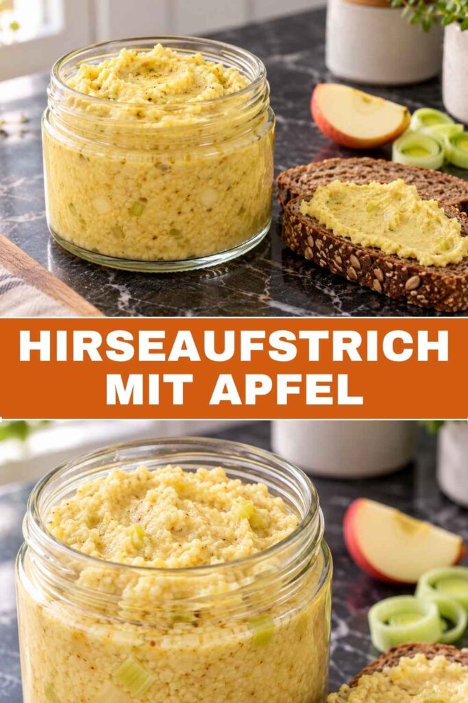 Pinterest-Pin Hirseaufstrich mit Apfel, Weitwinkel- und Nahaufnahme kombiniert